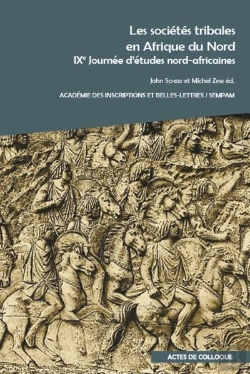 Bertrand.pt - Les Societes Tribales En Afrique Du Nord - Ixe Journee D Etudes Nord-Africaines