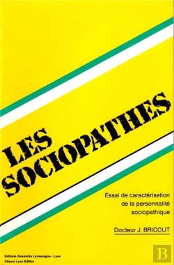 Bertrand.pt - Les Sociopathes - Essai De Caracterisation De La Personnalite Sociopathique