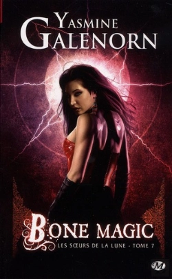 Bertrand.pt - Les Soeurs De La Lune, T.7 : Bone Magic