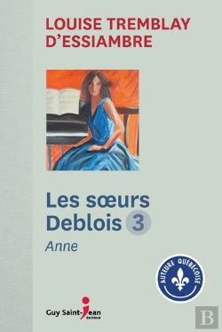 Bertrand.pt - Les Soeurs Deblois T 03 Anne