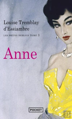 Bertrand.pt - Les Soeurs Deblois Tome 3 ; Anne