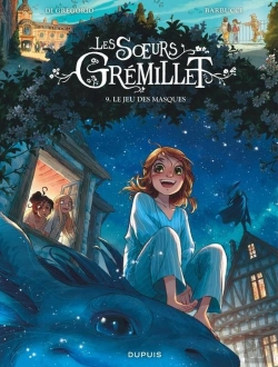 Bertrand.pt - Les Soeurs Grémillet Tome 9 : Le Jeu Des Masques