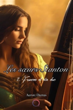Bertrand.pt - Les Soeurs Stanton T2 - Frances Et Son Duc