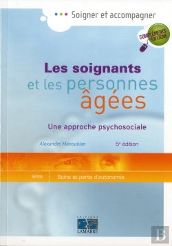 Bertrand.pt - Les Soignants Et Les Personnes Agees 5e Edition