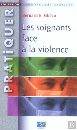 Bertrand.pt - Les Soignants Face A La Violence