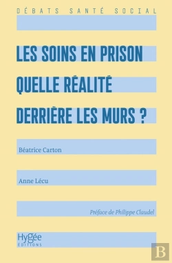 Bertrand.pt - Les Soins En Prison
