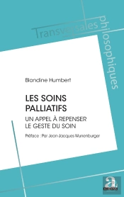 Les Soins Palliatifs : Un Appel À Repenser Le Geste Du Soin