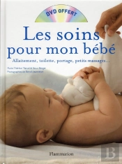 Les Soins Pour Mon Bébé