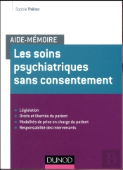 Les Soins Psychiatriques Sans Consentement