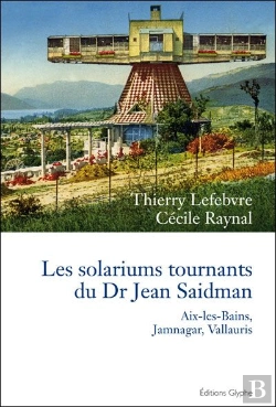 Bertrand.pt - Les Solariums Tournants Du Dr Jean Saidman