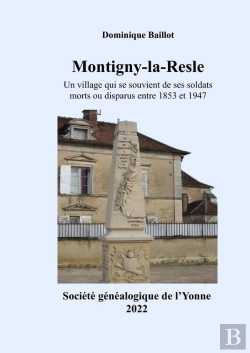 Bertrand.pt - Les Soldats Morts Ou Disparus De Montigny-La-Resle (1853-1871)
