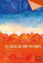 Les Soleils Ne Sont Pas Morts