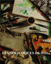 Les Soliloques Du Fou