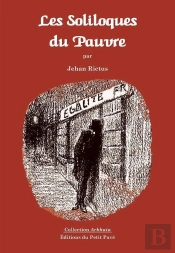 Les Soliloques Du Pauvre