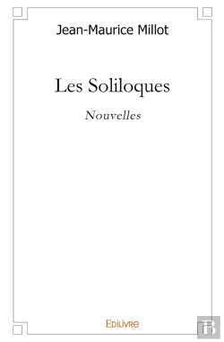 Bertrand.pt - Les Soliloques : Nouvelles