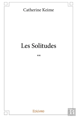 Bertrand.pt - Les Solitudes - Tome 2 : **