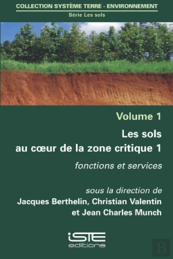 Bertrand.pt - Les Sols Au Coeur De La Zone Critique 1