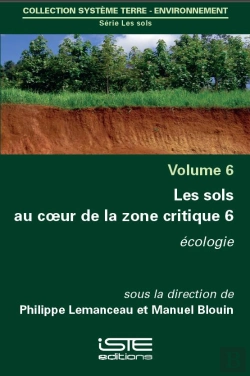 Bertrand.pt - Les Sols Au Coeur De La Zone Critique T.6 ; Écologie