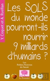 Les Sols Du Monde Pourront-Ils Nourrir 9 Milliards D'Humains?