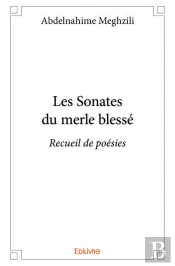 Les Sonates Du Merle Blesse