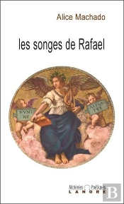 Les Songes De Rafaël