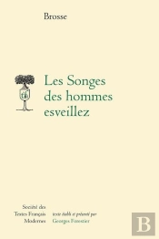 Les Songes Des Hommes Esveillez