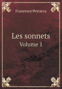 Les Sonnets Volume 1