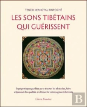Les Sons Tibétains Qui Guérissent
