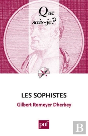 Les Sophistes (6e Édition)