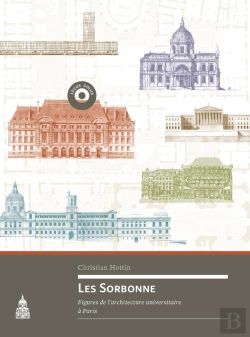 Bertrand.pt - Les Sorbonne - Figures De L'Architecture Universitaire A Paris