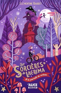 Bertrand.pt - Les Sorcières De Lacrima : À La Poursuite Du Corbeau
