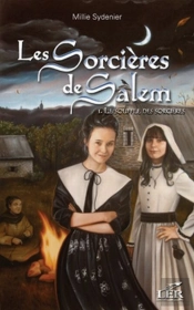 Les Sorcières De Salem T.1 ; Le Souffle Des Sorcières