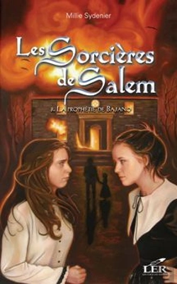 Bertrand.pt - Les Sorcieres De Salem T.3 ; La Prophétie De Bajano