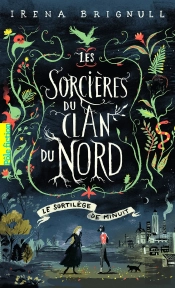 Les Sorcieres Du Clan Nord - 1