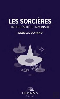 Bertrand.pt - Les Sorcières : Entre Réalité Et Imaginaire