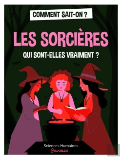 Bertrand.pt - Les Sorcières, Qui Sont-Elles Vraiment ?