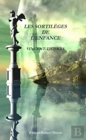 Les Sortilèges  De L'Enfance