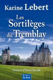 Les Sortileges Du Tremblay