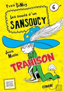 Bertrand.pt - Les Soucis D'Un Sansoucy V 06 Trahison