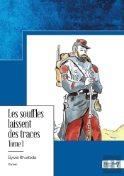 Les Souffles Laissent Des Traces Tome 1
