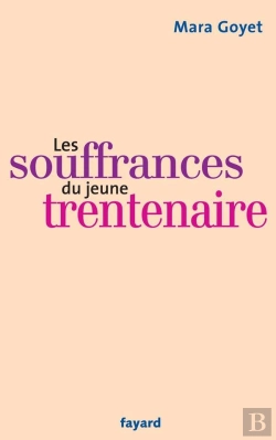Bertrand.pt - Les Souffrances Du Jeune Trentenaire