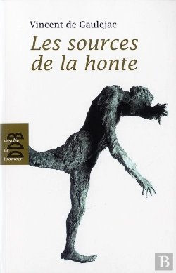 Bertrand.pt - Les Sources De La Honte