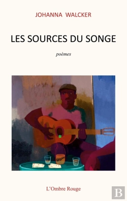 Bertrand.pt - Les Sources Du Songe : Poèmes