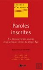 Les Sources Épigraphiques Médiévales