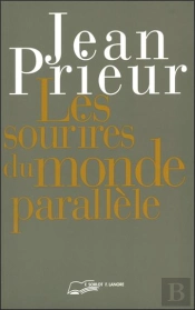 Les Sourires Du Monde Parallele