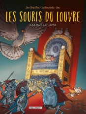 Les Souris Du Louvre Tome 5 : La Plume Et L'Épée