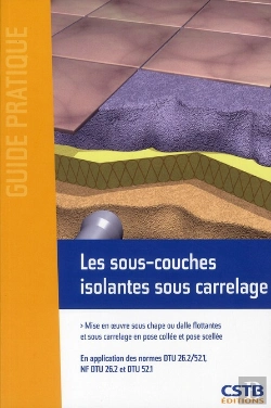 Bertrand.pt - Les Sous-Couches Isolantes Sous Carrelage