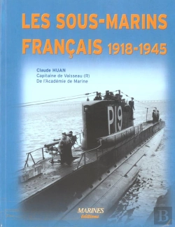 Bertrand.pt - Les Sous-Marins Francais, 1918-1945