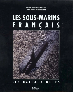 Bertrand.pt - Les Sous-Marins Francais: Les Bateux Noirs