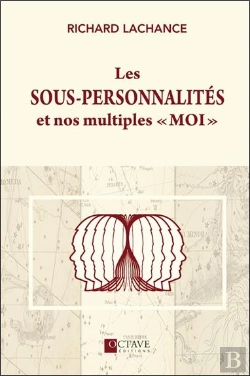 Bertrand.pt - Les Sous-Personnalites Et Nos Multiples Moi